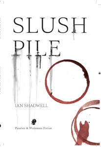 Slush Pile